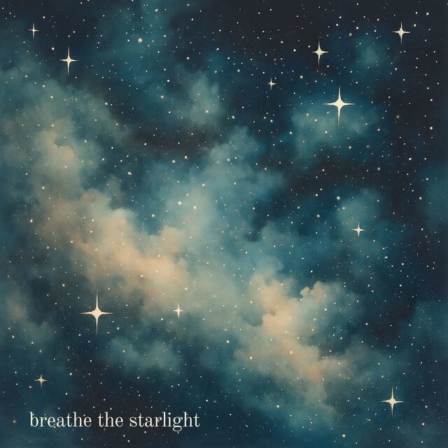 Breathe the Starlight