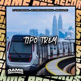Tipo Trem