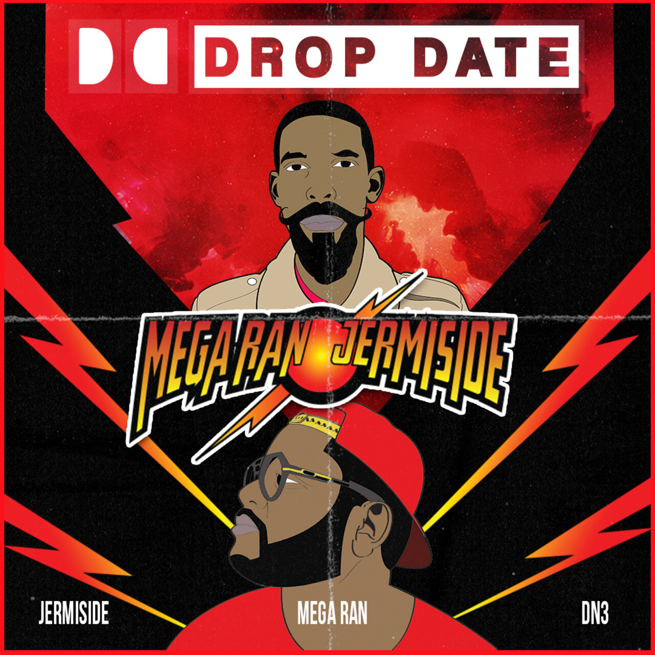 Mega Ran x Jermiside - Drop Date [Single]