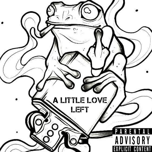 A Little Love Left