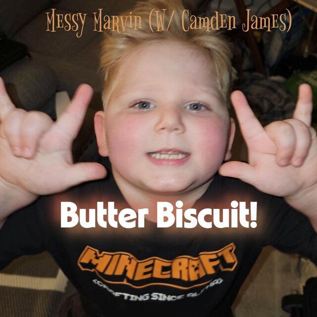 Butter Biscuit (feat. Camden James)