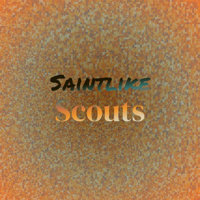 Saintlike Scouts