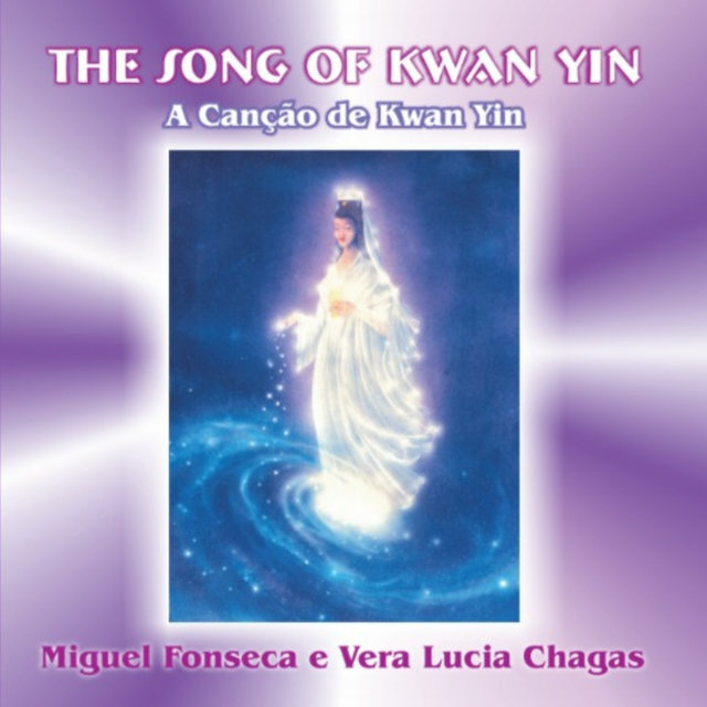 The Song Of Kwan Yin (A Canção de Kwan Yin)