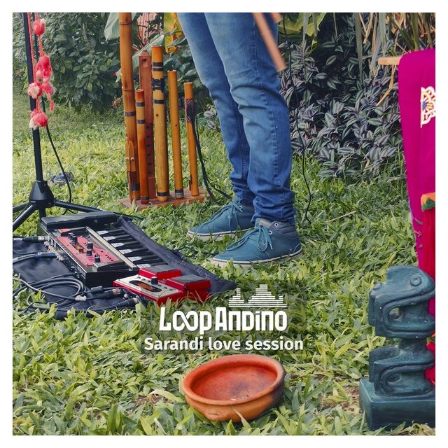 Loop Andino Sarandi Love Session