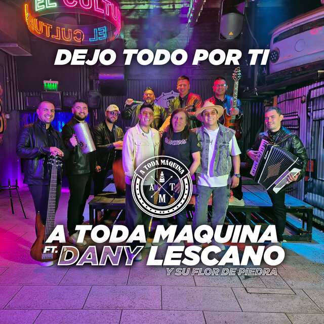 Dejo Todo Por Ti