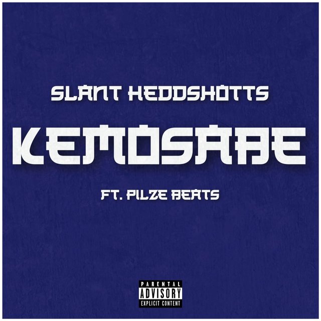 Kemosabe (feat. Pilze Beats)