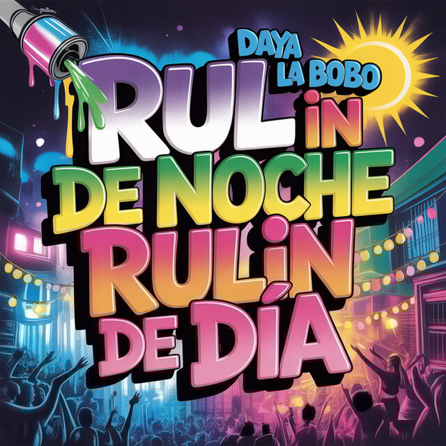 Rulin De Noche Rulin De Dia