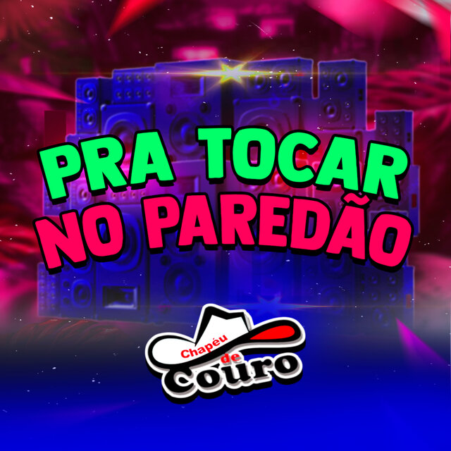 Pra Tocar No Paredão (Ao Vivo)