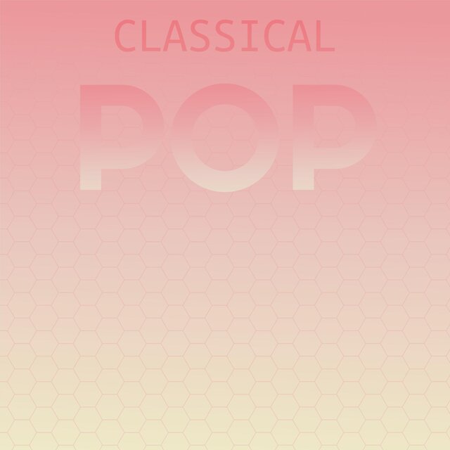Classical Pop