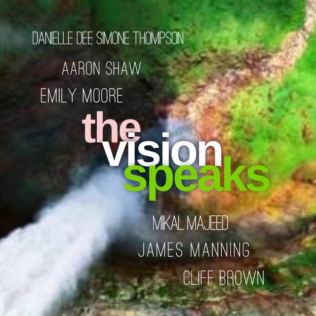 The Vision Speaks