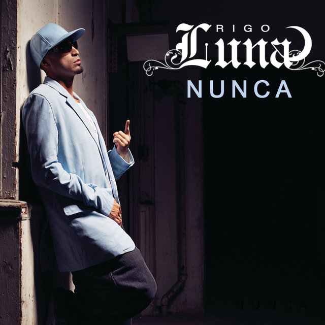 Nunca