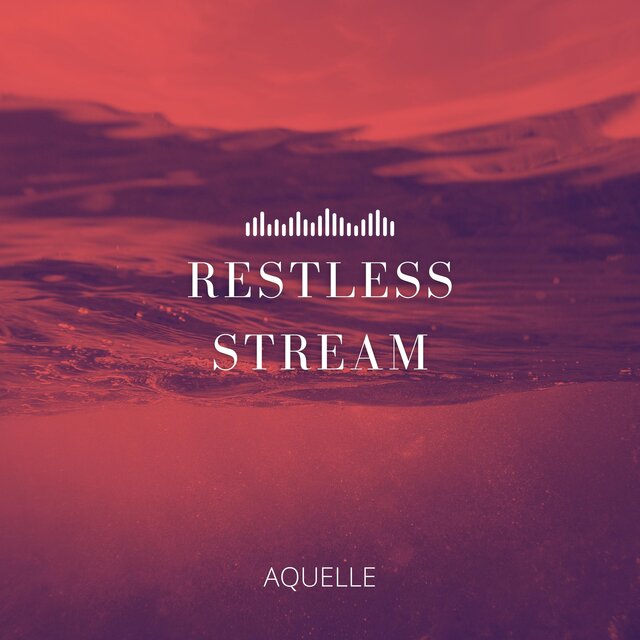 Restless Stream