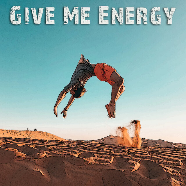 Give Me Energy
