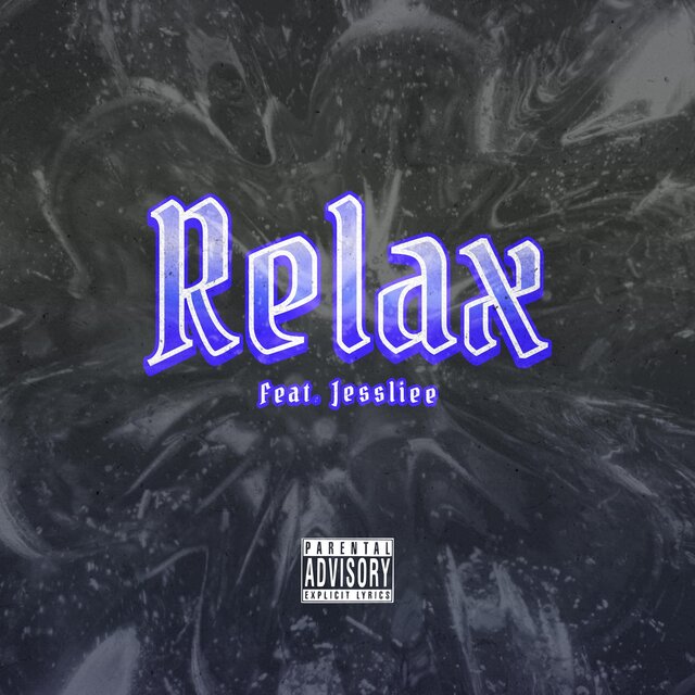 Relax (feat. Jessliee)