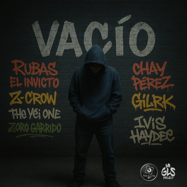 Vacío (feat. Z-Crow, Chay Perez, GilRK, THE YEI ONE, Zoro Garrido & Ivis Haydee)
