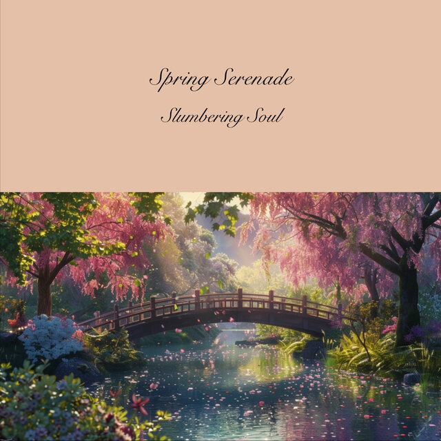 Spring Serenade