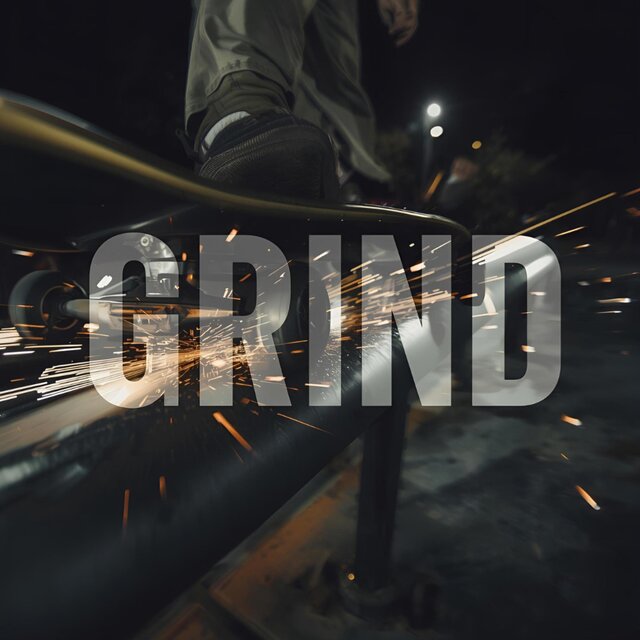 GRIND