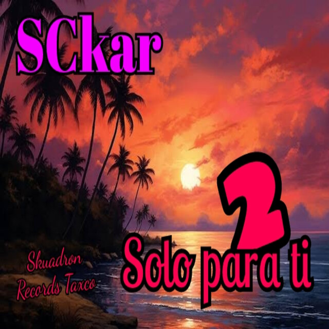 Solo para ti 2