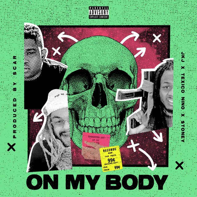 On My Body (feat. Texico Nino & Stoney)