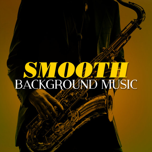 Smooth Background Music