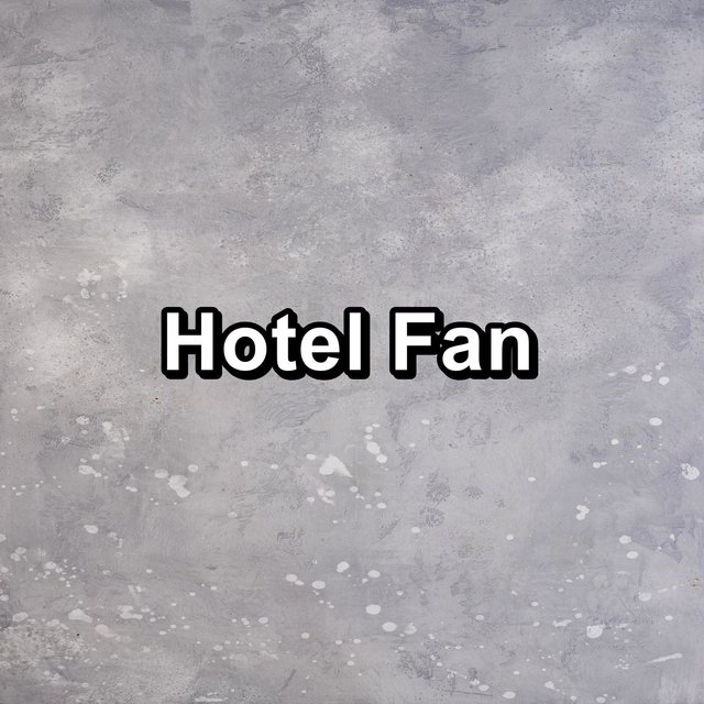 Hotel Fan