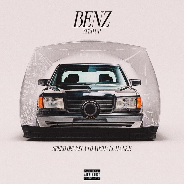 Benz (Sped Up)