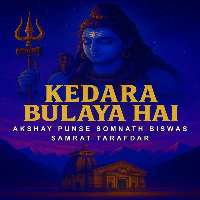 Kedara Bulaya Hai
