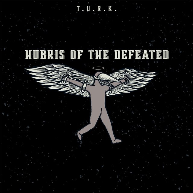 Hubris of the Defeated