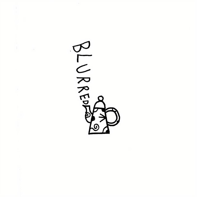 blurred.