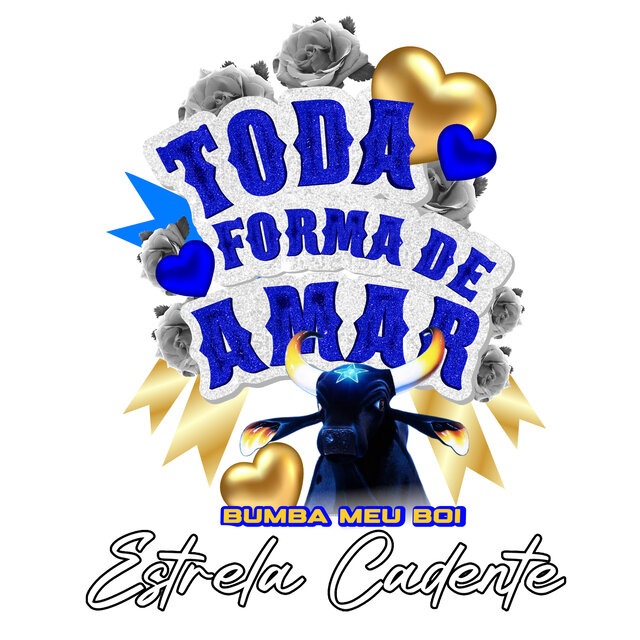 Estrela Cadente - Toda Forma de Amar