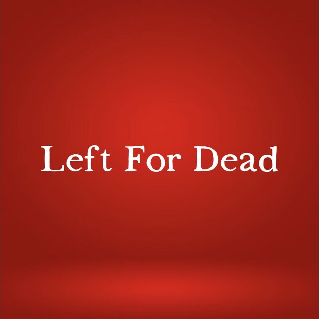 Left For Dead