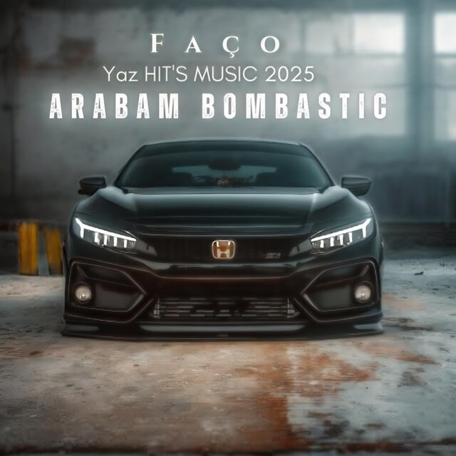 Arabam Bombastic Yaz Hit's Music 2025 (Honda)