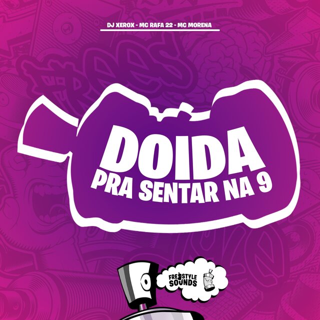 Doida Pra Sentar Na 9