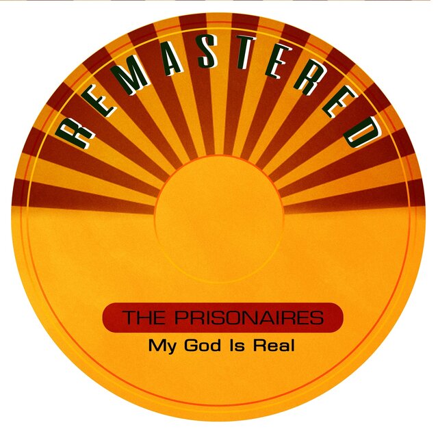 My God is Real (Remastered)