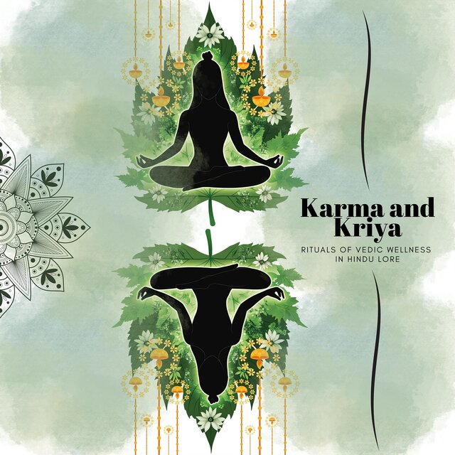 Karma and Kriya: Rituals of Vedic Wellness in Hindu Lore