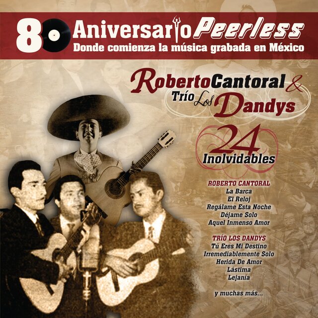 Peerless 80 Aniversario - 24 Inolvidables