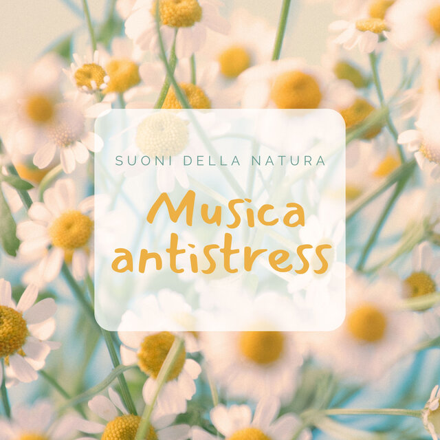 Suoni della natura: Musica antistress