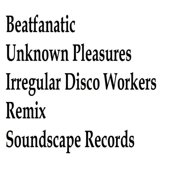 Unknown Pleasures (Remixes)