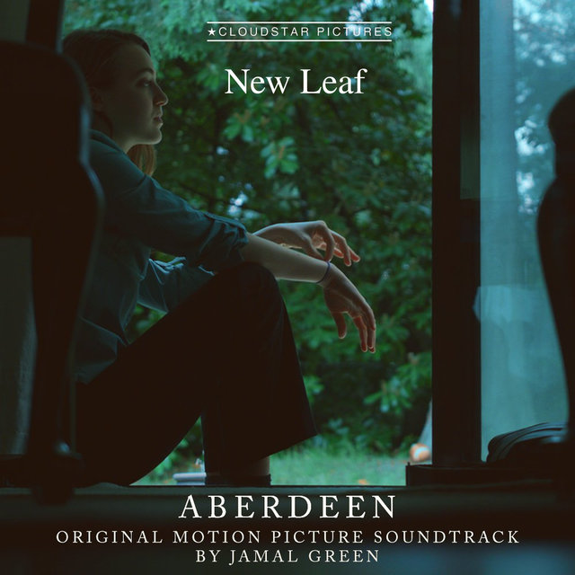 New Leaf (Aberdeen Original Motion Picture Soundtrack)