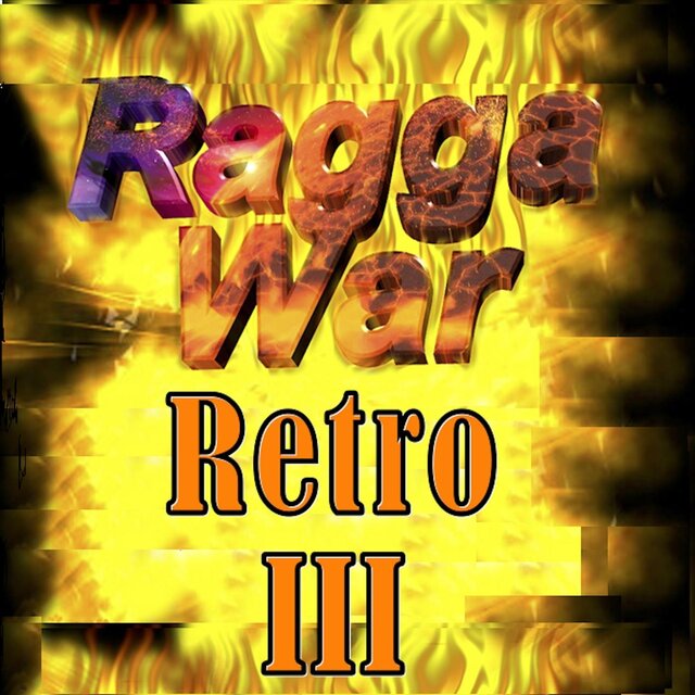 Ragga War Retro III