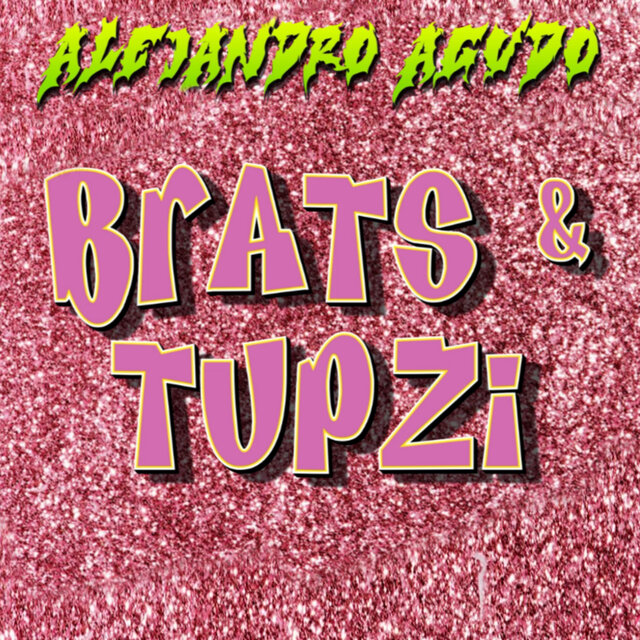 Brats y Tupzi