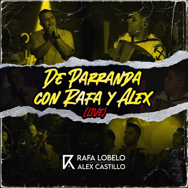 De Parranda Con Rafa y Alex (Live)