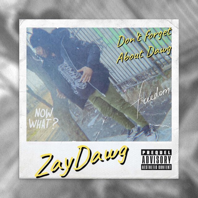 Don’t Forget About Dawg