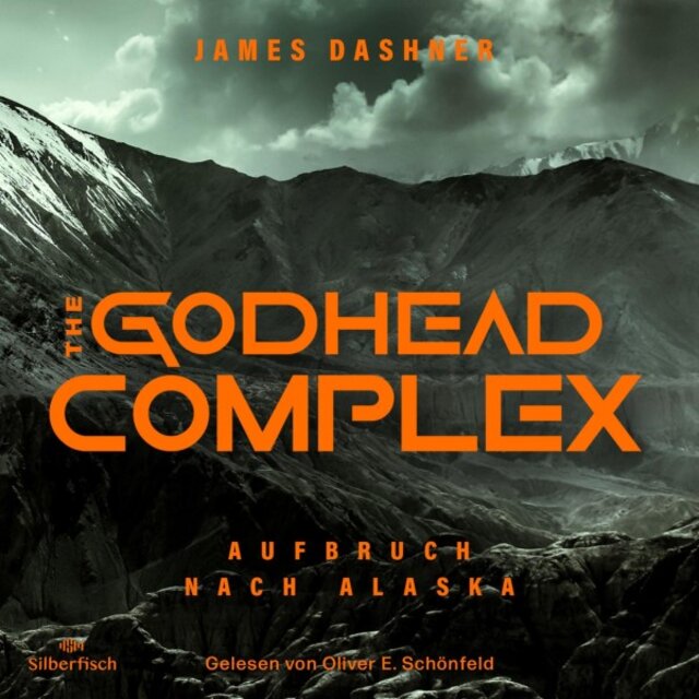The Maze Cutter 2: The Godhead Complex - Aufbruch nach Alaska (Das Spin-Off zur nervenzerfetzenden MAZE-RUNNER-Serie)