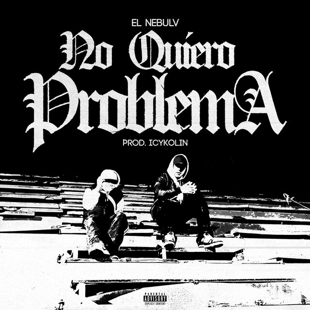 No quiero problema