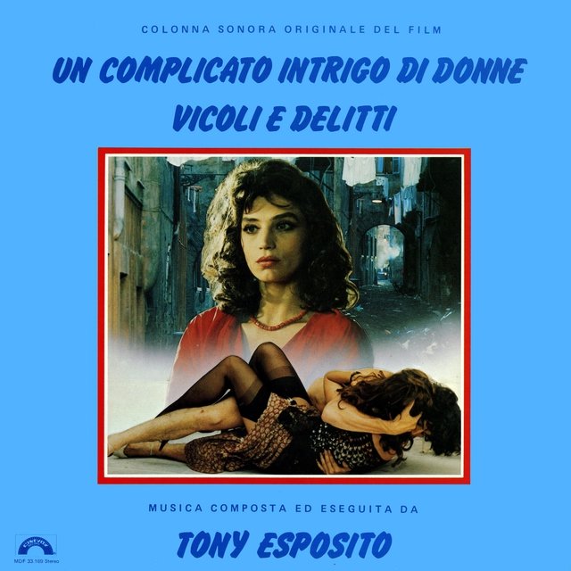 Un complicato intrigo di donne vicoli e delitti (Colonna sonora originale del film)