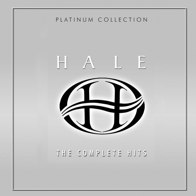 Hale the Complete Hits