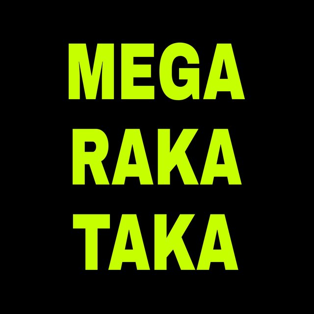 Mega Raka Taka