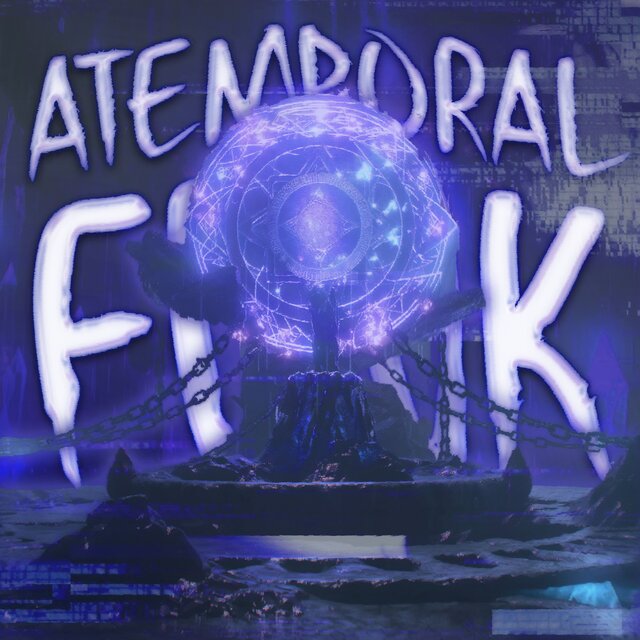 ATEMPORAL FUNK