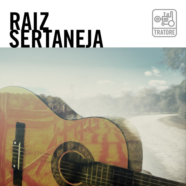 Raiz Sertaneja: Moda de Viola e Clássicos da Música Caipira